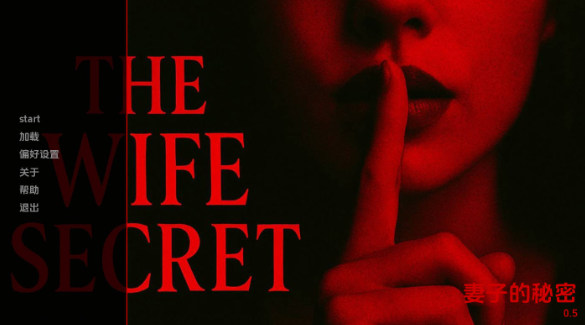 【真人SLG/汉化/动态】妻子的秘密v0.5 汉化版【PC+安卓/2.56G/更新】 The Wife Secret [v0.5]